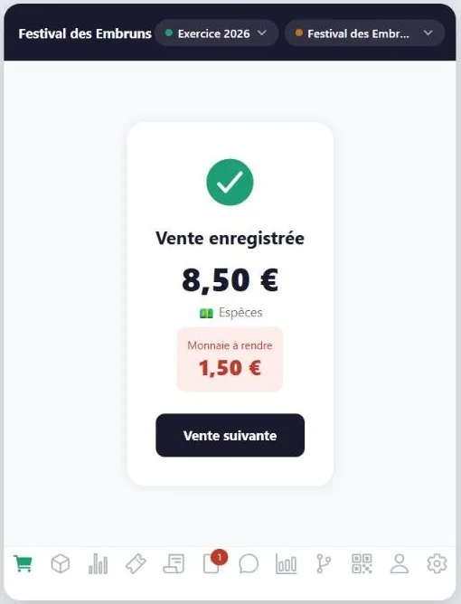 La vente enregistrée, avec le rappel de la monnaie à rendre